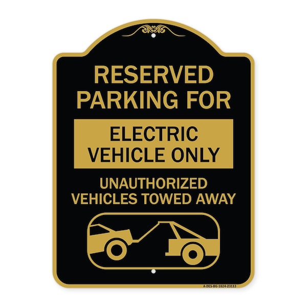 Reserved Parking for Electric Vehicle Only Unauthorized Vehicles Towed Away, A-DES-BG-1824-23113